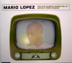 Mario Lopez - The Sun Always Shines On T.V.