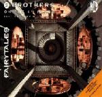 2 Brothers On The 4th Floor - Fairytales
