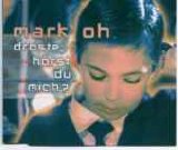 Mark' Oh - Droste, Hörst Du Mich?