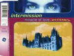 Intermission - Miracle Of Love Remixes