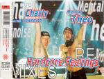 Charly Lownoise & Mental Theo - Hardcore Feelings (The Remixes)