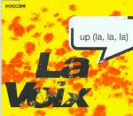 La Voix - Up [La, La, La]