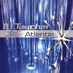 DJ Taucher - Atlantis