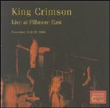 King Crimson - Live At Fillmore East