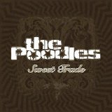 The Poodles - Sweet Trade