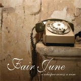 Fair June - A Whisper Across a Wire