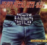 Various artists - Youth Gone Wild - Heavy Metal Hits of the '80s Vol. 3
