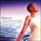 Blue Six - Aquarian Angel