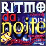 DJ Tururu - Ritmo Da Noite Vol. 4