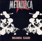 Metallica - Mama Said EP Part 2 of 2