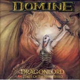Domine - Dragonlord (Tales Of The Noble Steel)