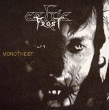 Celtic frost - Monotheist