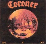 Coroner - R.I.P.