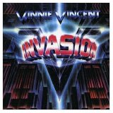 Vinnie Vincent Invasion - Invasion