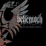 Behemoth - Slaves Shall Serve