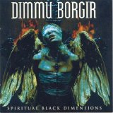 Dimmu Borgir - Spiritual Black Dimensions