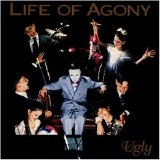 Life Of Agony - Ugly