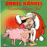 Onkel Kånkel - Gammeldags Jul