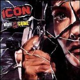 Icon - Night Of The Crime