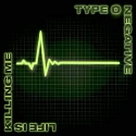 Type O Negative - Life Is Killing Me