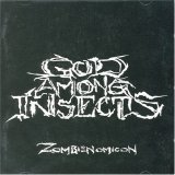 God Among Insects - Zombienomicon
