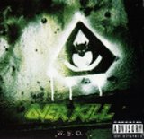 Overkill - W.F.O.