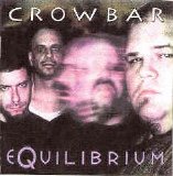 Crowbar - Equilibrium