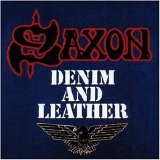 Saxon - Denim And Leather