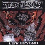 Deathrow - Life Beyond