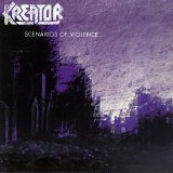 Kreator - Scenarios Of Violence
