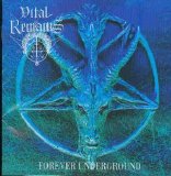 Vital Remains - Forever Underground