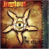 Impious - The killer