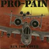 Pro Pain - Run For Cover
