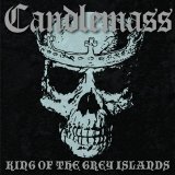 Candlemass - King of the grey islands