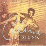 Dion Celine - The Colour of My Love