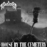 Mortician - House by the Cemetery/Mortal Massacre