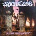 Sacrilege (UK) - Within The Prophecy
