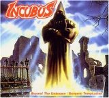 Incubus - Beyond The Unknown