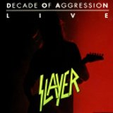 Slayer - Decade Of Aggression