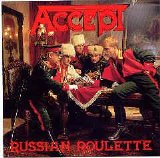 Accept - Russian Roulette