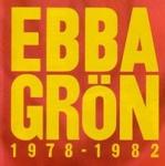 Ebba Grön - 1978-1982