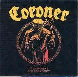 Coroner - Punishment for decadence
