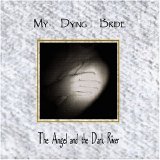 My Dying Bride - The Angel and the Dark River