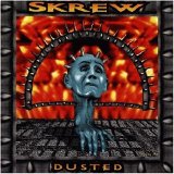 Skrew - Dusted