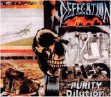 Defecation - Purity dilution