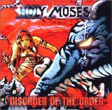 Holy Moses - Disorder Of The Order