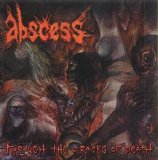 Abscess - Through the cracks of death