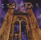 Crowbar - Broken Glass