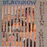 Deathrow - Deception Ignored
