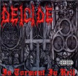 Deicide - In Torment In Hell